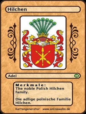 cover image of The noble Polish Hilchen family. Die adlige polnische Familie Hilchen.